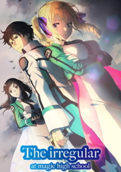 The Irregular at Magic High School Visitor Arc Vol 3
