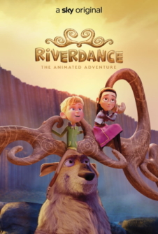 Riverdance Ein animiertes Abenteuer