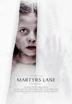 Martyrs Lane - A Ghost Story