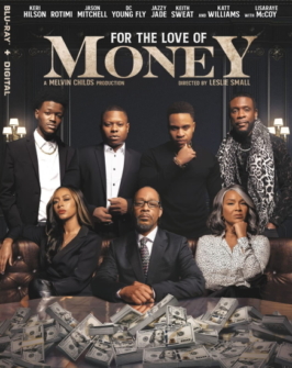 For the Love of Money