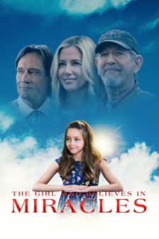 The Girl Who Believes In Miracles