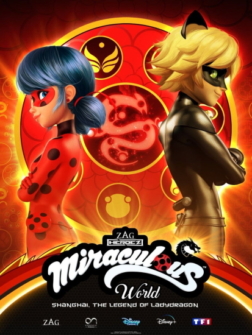 Miraculous World Shanghai Die Legende von Ladydragon