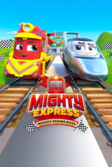 Mighty Express Das grosse Rennen