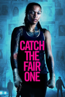 Catch the Fair One
