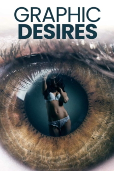 Graphic Desires Grenzen der Lust