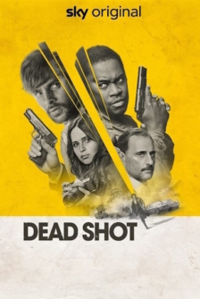 Dead Shot Einsame Rache