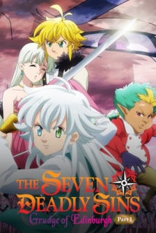 The Seven Deadly Sins Grudge of Edinburgh Teil 1