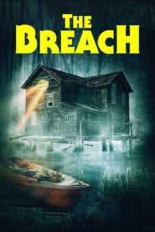 The Breach Das Tor zur Hoelle