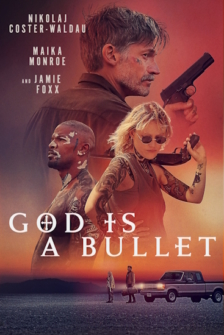God Is A Bullet