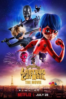 Miraculous Ladybug und Cat Noir Der Film