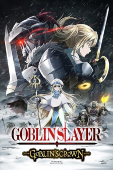Goblin Slayer The Movie Goblins Crown