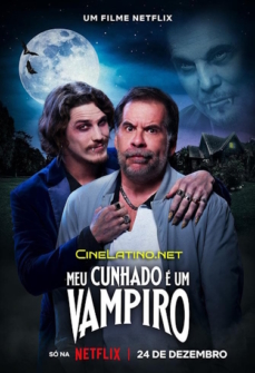 Mein Schwager ist ein Vampir