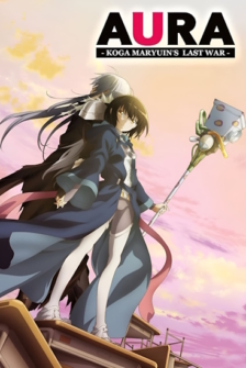 Aura - Koga Maryuins Last War