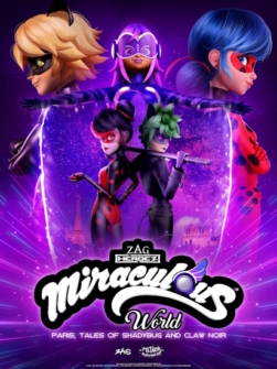 Miraculous World Paris Tales of Shadybug and Claw Noir