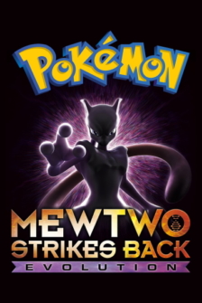 Pokemon 22 Der Film Mewtu schlaegt zurueck EVOLUTION