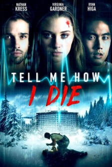 Tell Me How I Die