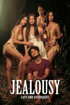 Jealousy Lust und Eifersucht