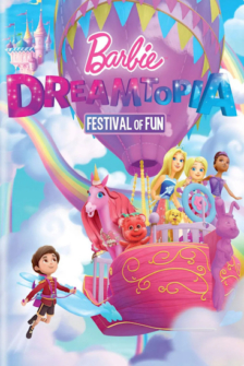 Barbie Dreamtopia: Zauberhafte Abenteuerreisen