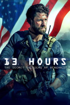 13 Hours: The Secret Soldiers of Benghazi