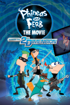 Disney Phineas und Ferb der Film - Quer durch die 2. Dimension