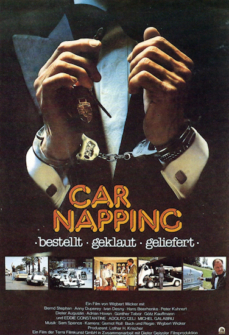 Car-Napping - Bestellt, geklaut, geliefert