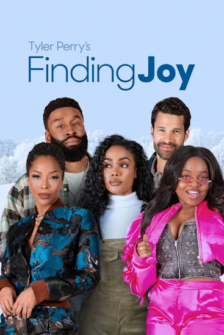 Tyler Perry's Finding Joy - Gerettet ins Glück
