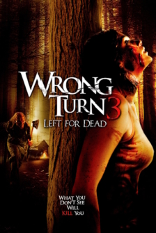 Wrong Turn III: Left for Dead