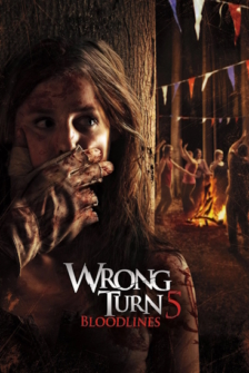 Wrong Turn 5: Bloodlines