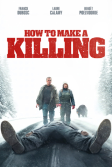 How to make a Killing