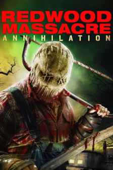 Redwood Massacre - Annihilation