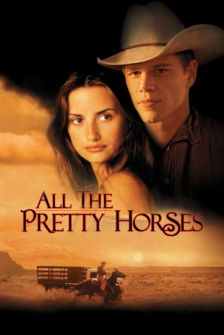 All die schönen Pferde - All the Pretty Horses
