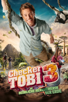 Checker Tobi 3: Die heimliche Herrscherin der Erde