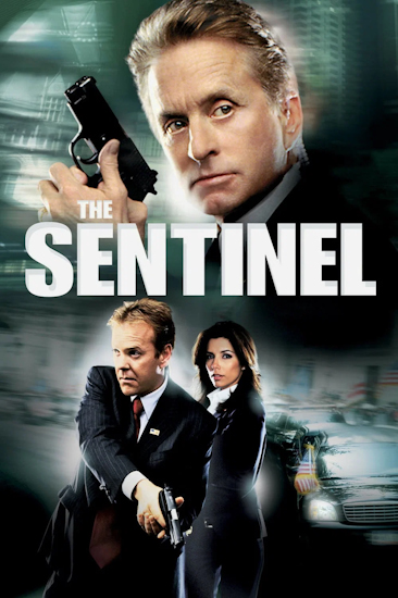 The Sentinel - Wem kannst du trauen?