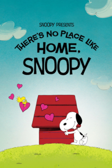 Snoopy Presents: There's No Place Like Home, Snoopy