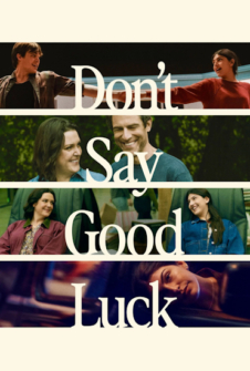 Don't Say Good Luck