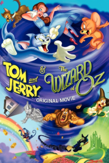 Tom & Jerry - Und der Zauberer von Oz